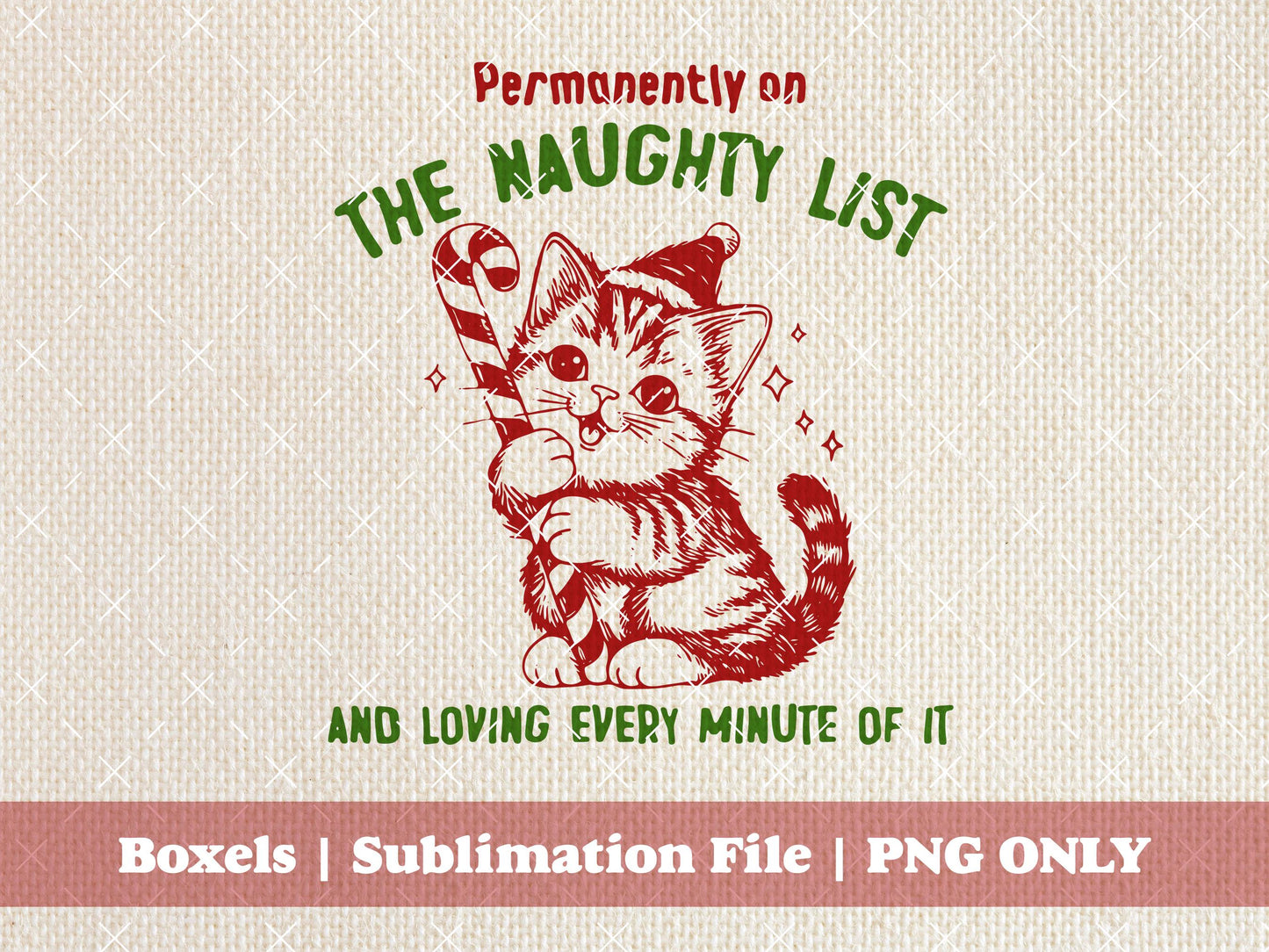 Permanently On the Naughty List Christmas Kitten Cat Scene Vintage Hand Drawn Style Christmas Sketch Winter | Instant Download | PNG SVG