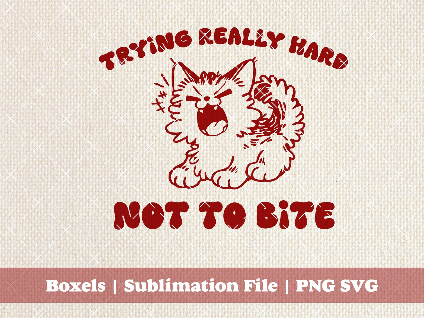 Trying Really Hard Not To Bite Cranky Kitty Foodie Kitchen Towel Kitten Cat Vintage Animal Sayings | Instant Download | PNG SVG