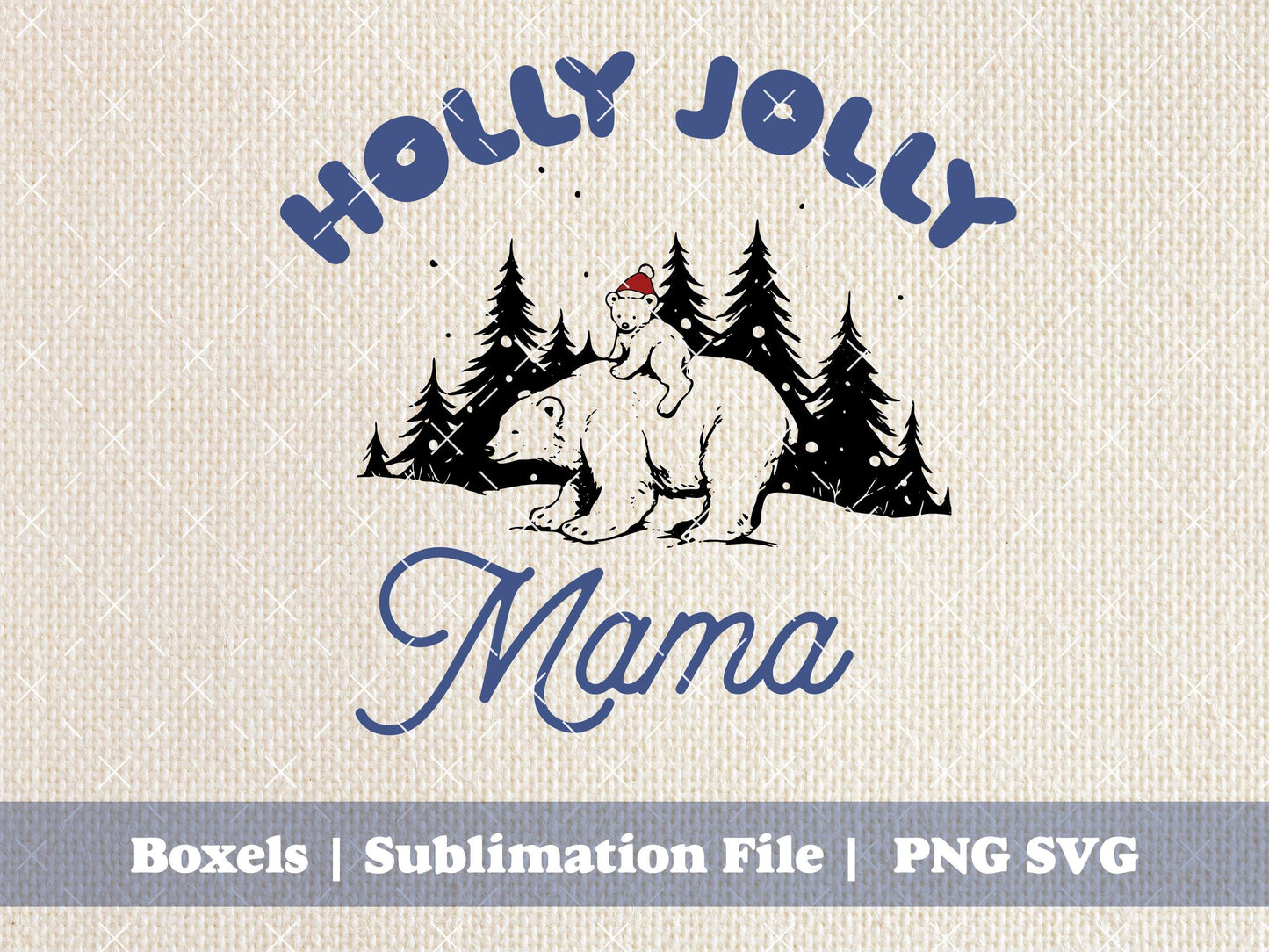 Holly Jolly Mama Polar Bear With Cub Christmas Plaid Sayings Cute For Christmas Jammies Holiday Winter Sayings | Instant Download | PNG SVG