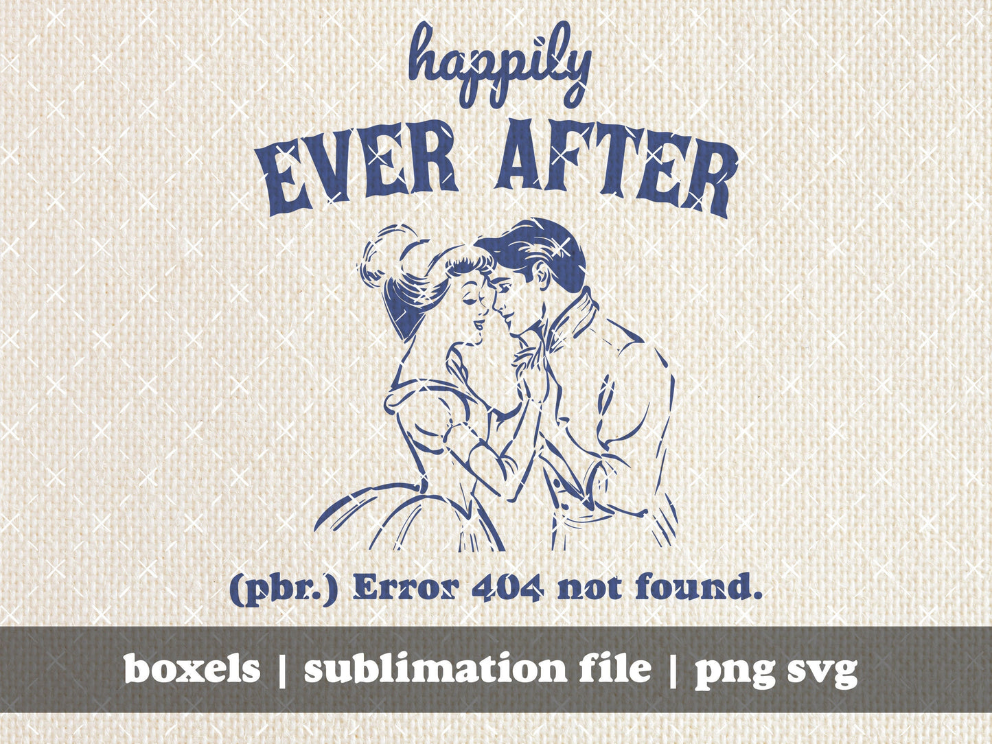 Happily Ever After Error 404 Not Found Funny Vintage 1950's Housewife Housewives Vintage Retro Funny Sayings | Instant Download | PNG SVG