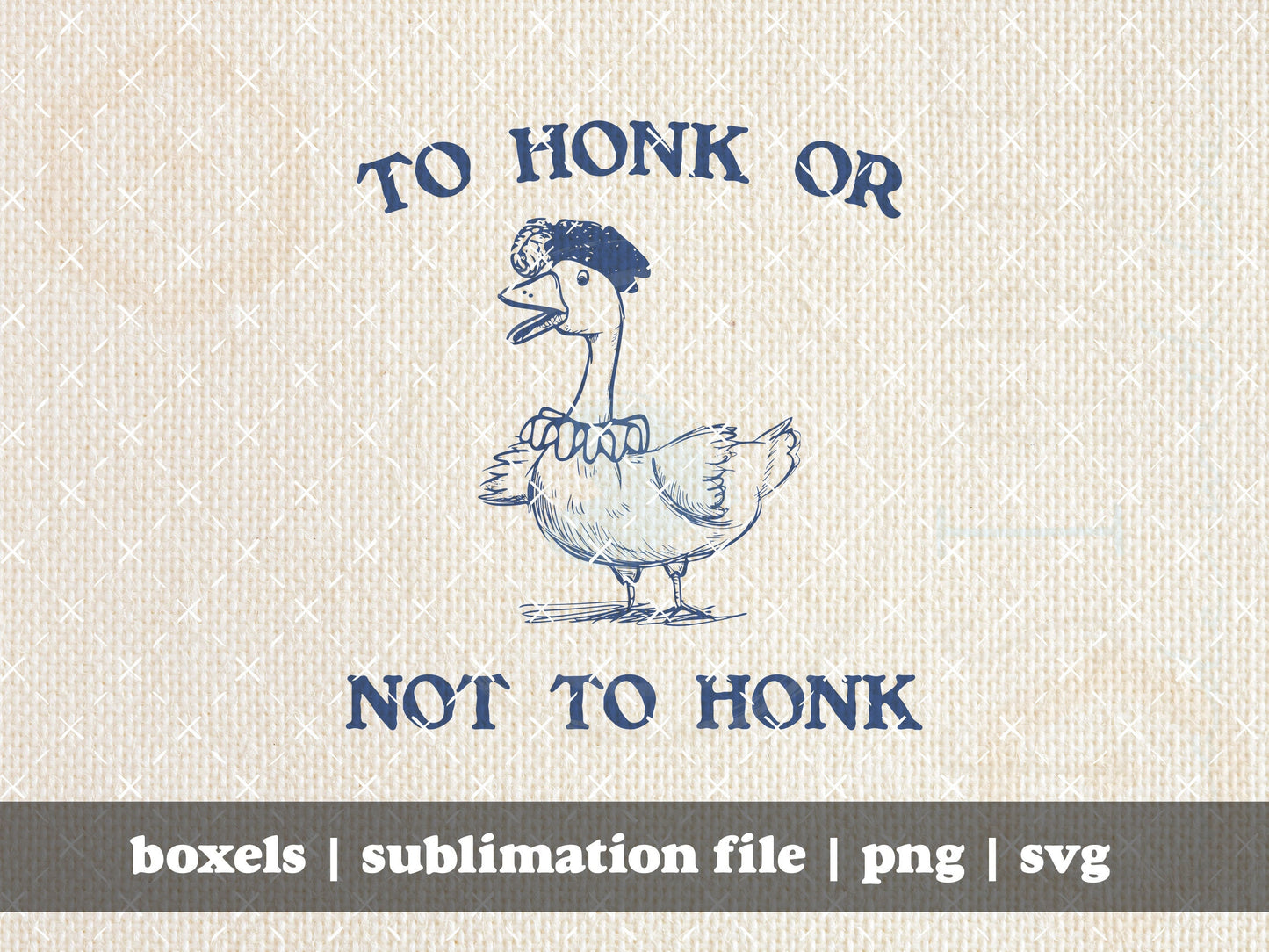 To Honk Or Not To Honk Shakespearean Literature English Teacher In My Silly Goose Era Funny Silly Goose | Instant Download | PNG SVG