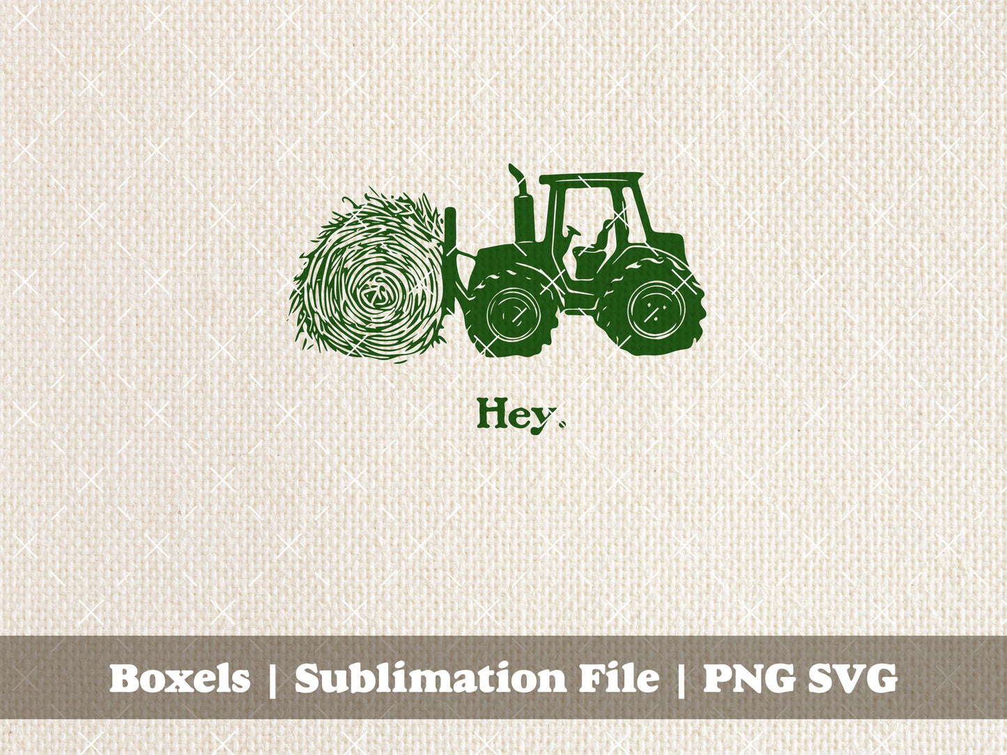 Just Saying Hey Hay Puns Tractor Rodeo Life Cowboy Ranch Farm Life John Deere Funny Farmer Sayings Farm life | Instant Download | PNG SVG