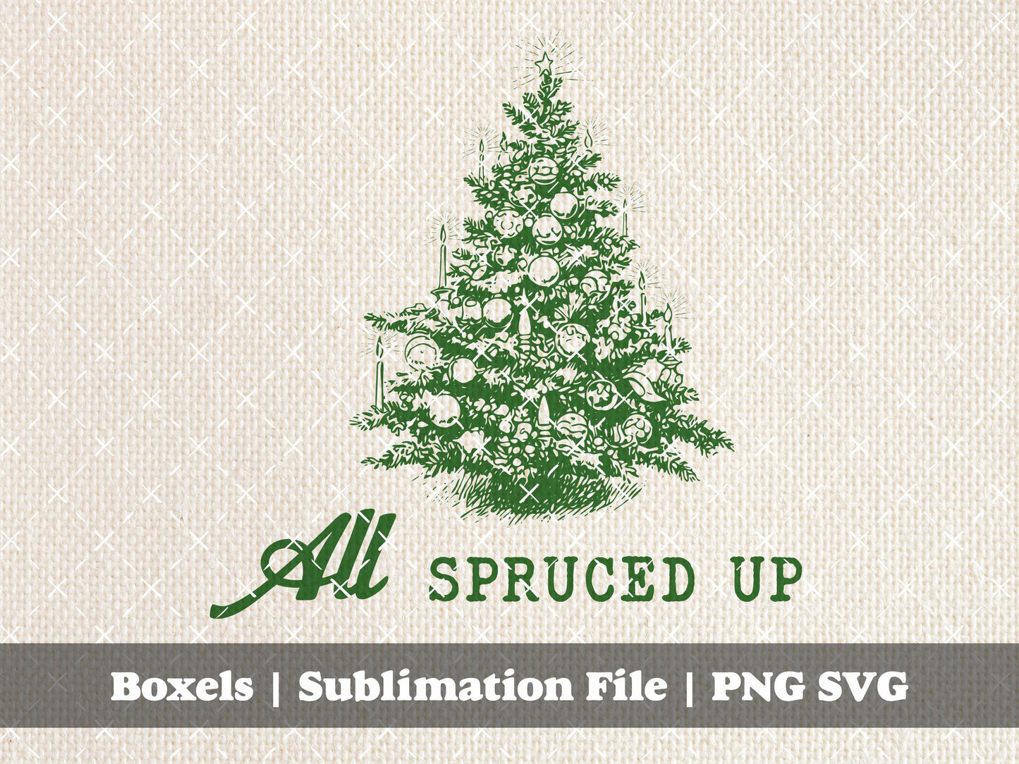 Spruced Up Vintage Christmas Tree Pine Tree 1940's Candles Retro Christmas Tree Sketch Winter Sayings | Instant Download | PNG SVG