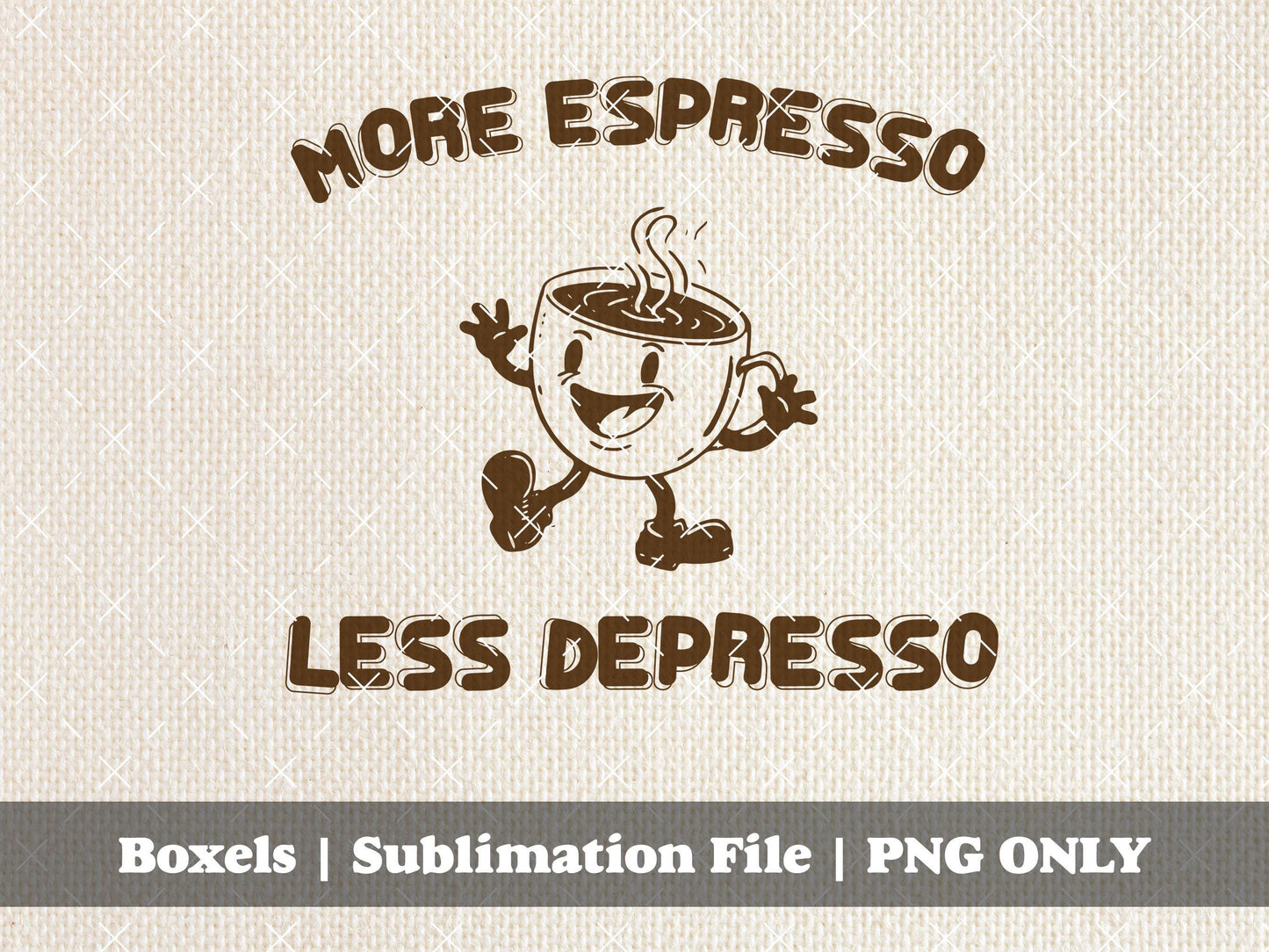 More Espresso Less Depresso Adulting Sayings Hand Drawn Style | Instant Download | PNG