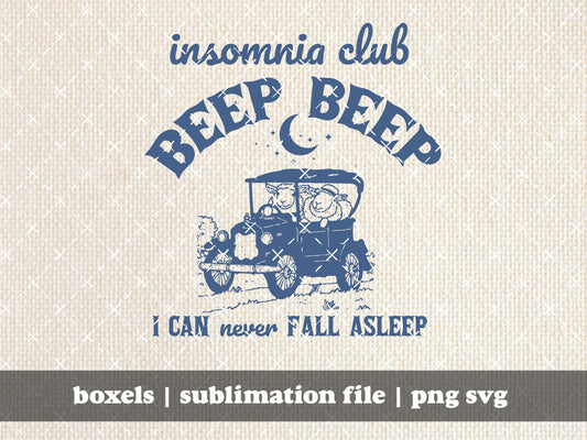 Insomnia Club Beep Beep I Can Never Fall Asleep Model T Car Sheep Funny Cute Hand Drawn Vintage Animal Sayings | Instant Download |  PNG SVG