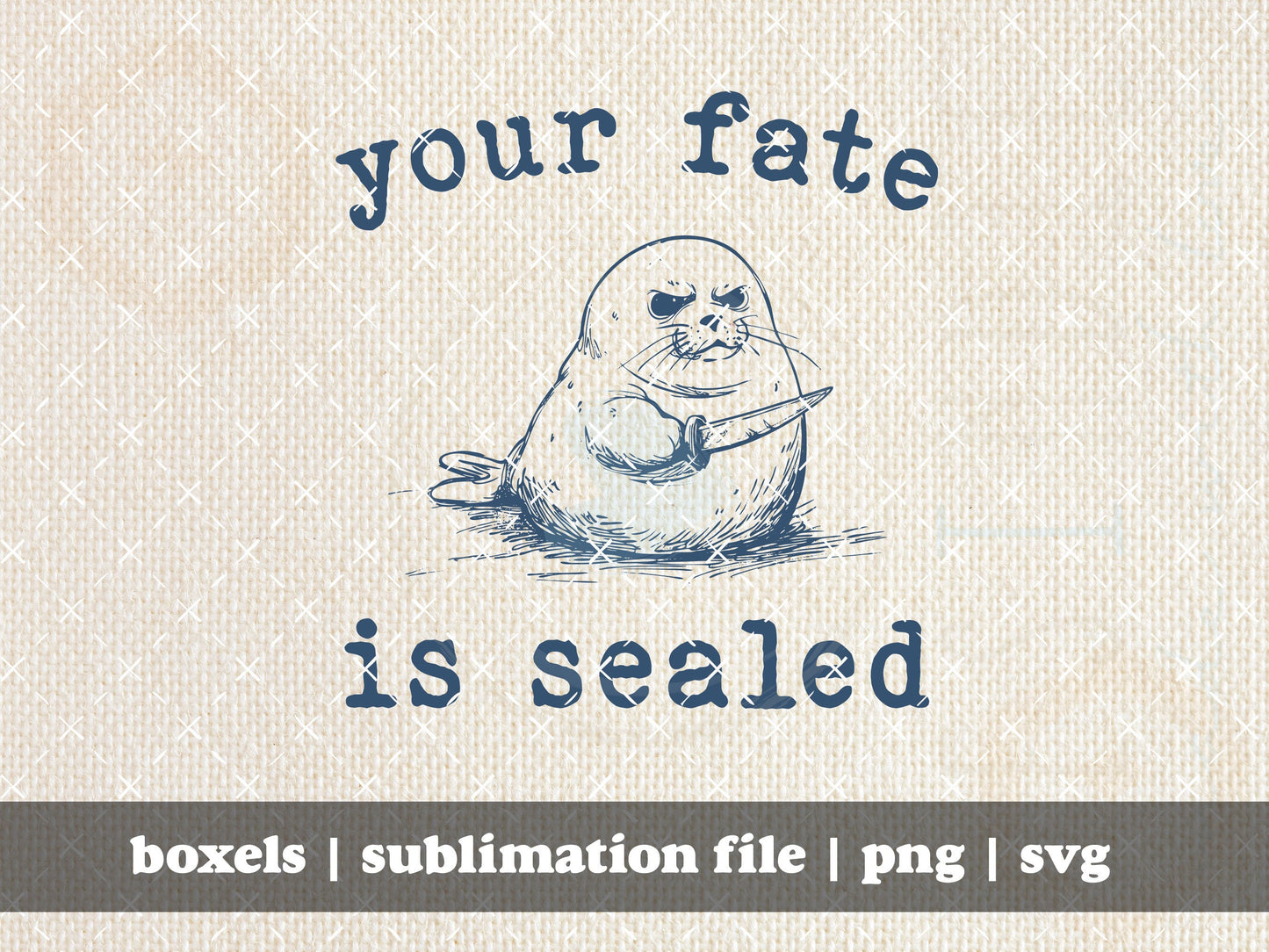 Your Fate Is Sealed Funny Ocean Animals Funny Vintage Retro Cartoon Animal Sayings Seal Clip Art Graphic  | Instant Download |  PNG SVG