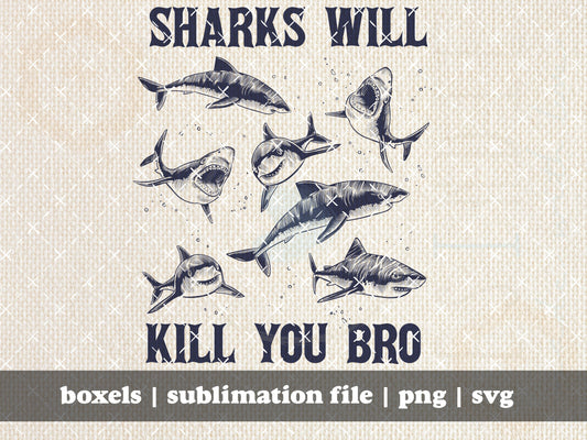 Sharks Will Kill You Great White Funny Depressed Shark Funny Mental Health Awareness Vintage Animal Sayings  | Instant Download | PNG SVG