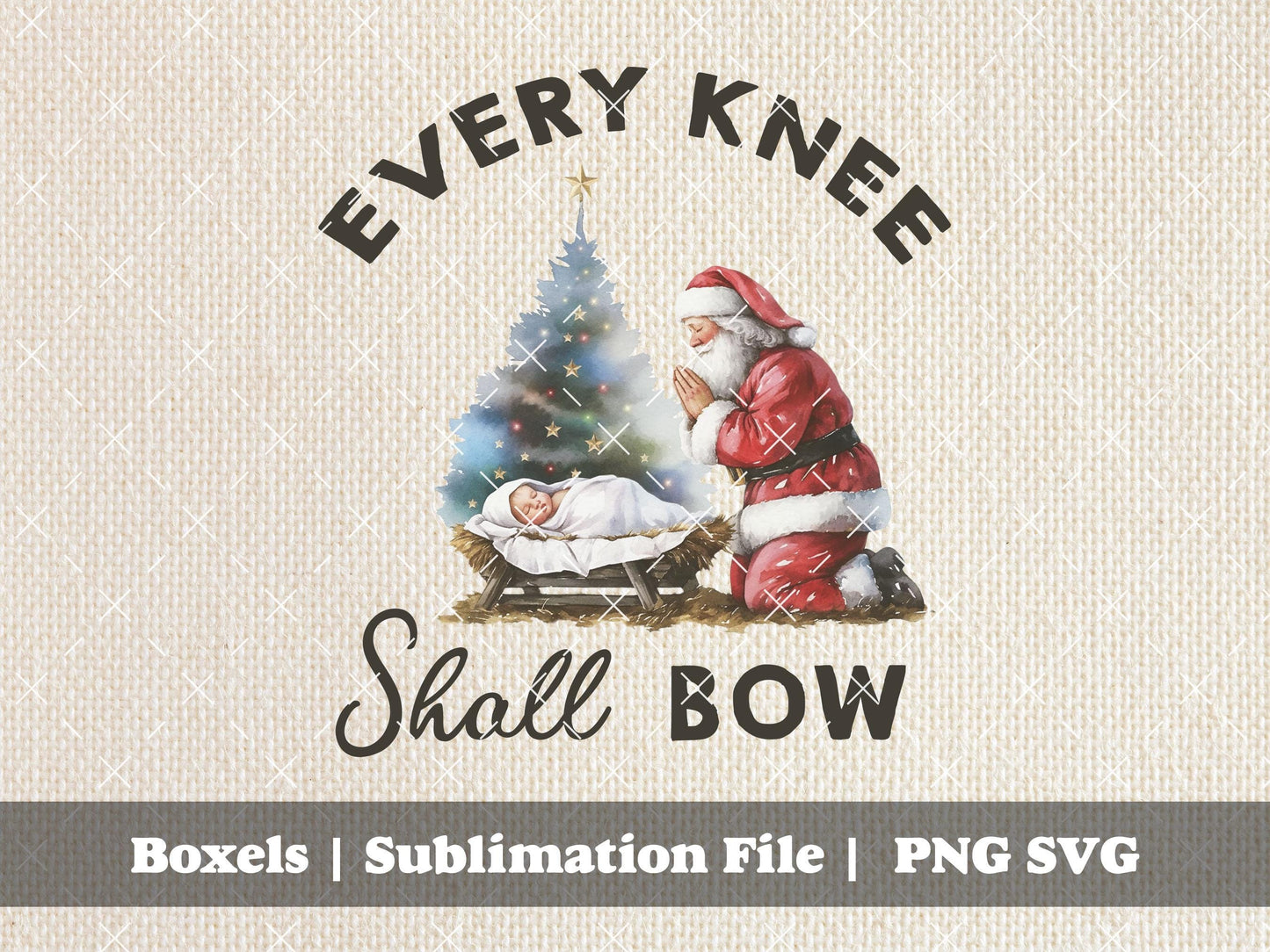 Every Knee Shall Bow Santa At The Manger Vintage Santa Christmas Christian Jesus Put the Christ in Christmas | Instant Download |  PNG ONLY