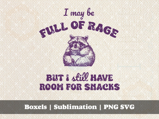 I May Be Full Of Rage Buy I still Have Room For Snacks Funny Racoon Cupcake Vintage style Character Sayings | Instant Download |  png svg